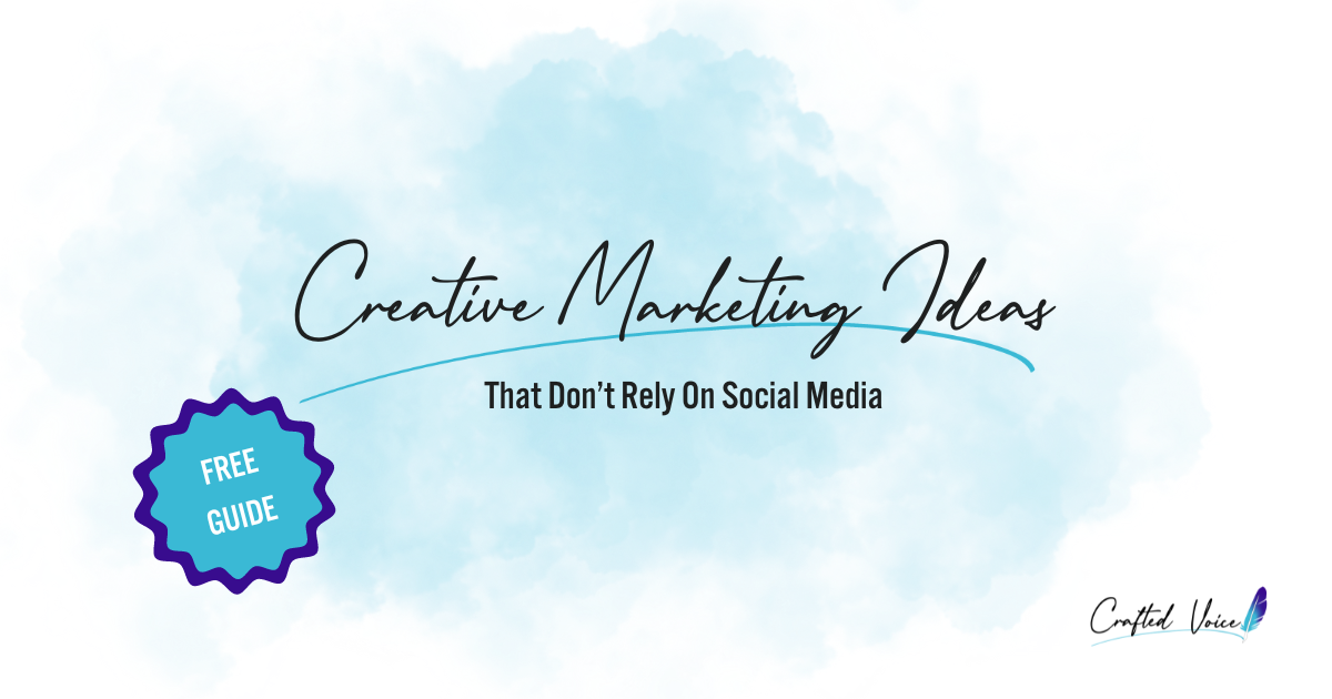 A blue paint splatter with the text "Creative Marketing Ideas that don't rely on social media" in black text overtop.