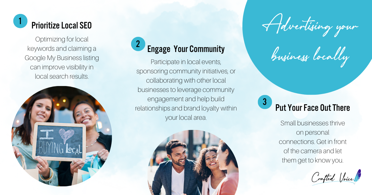 An infographic that outlines 3 ways to advertise your business locally: Local SEO, engage your community at events, and as the owner show up at events.